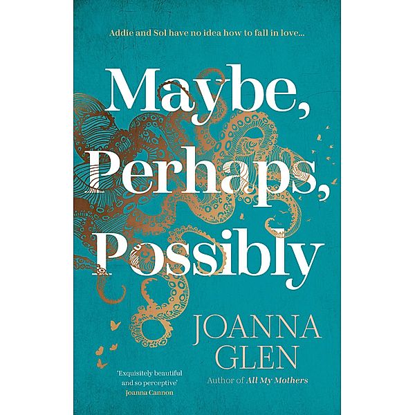 Maybe, Perhaps, Possibly, Joanna Glen