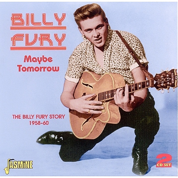 Maybe Tomorrow-Billy Fury Story 1958-1960, Billy Fury