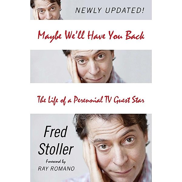 Maybe We'll Have You Back, Fred Stoller