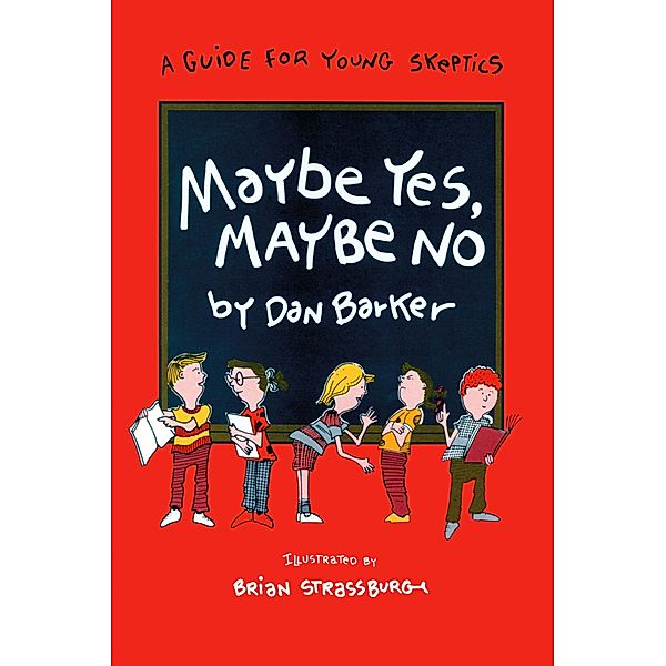 Maybe Yes, Maybe No, Dan Barker