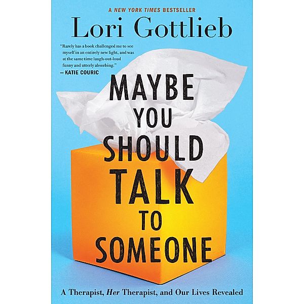 Maybe You Should Talk to Someone, Lori Gottlieb