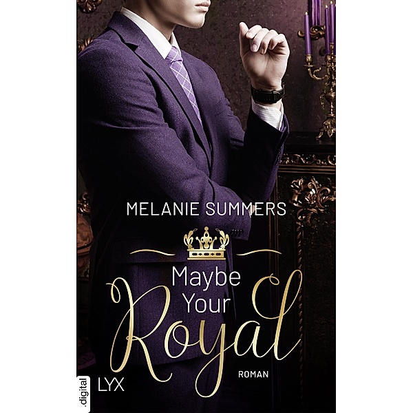 Maybe Your Royal / Crown Jewels Bd.2, Melanie Summers