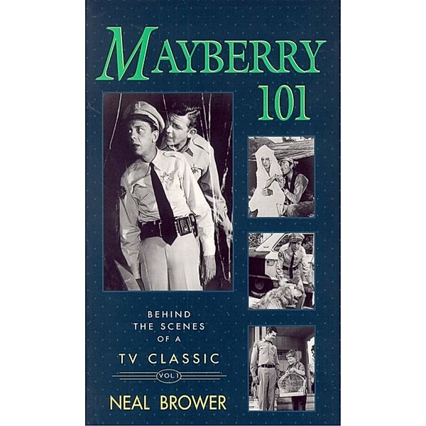 Mayberry 101, Neal Brower