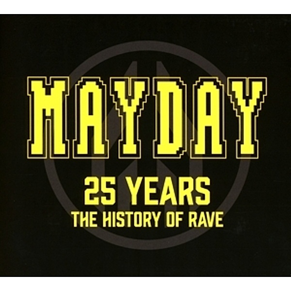 Mayday - 25 Years - The History Of Rave, Various