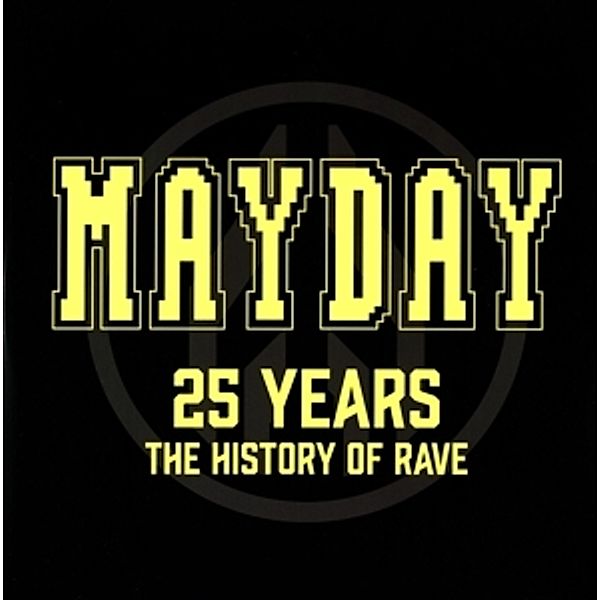 Mayday-25 Years-The History Of Rave (Ltd.Edition) (Vinyl), Diverse Interpreten