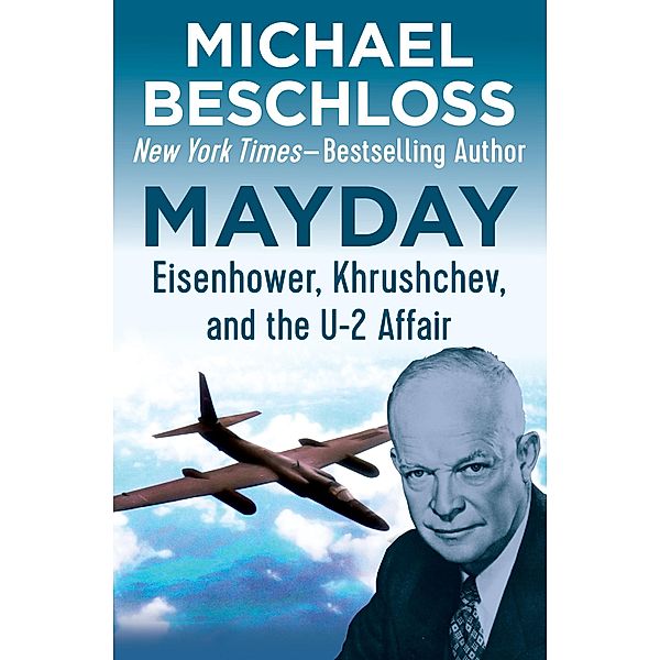 Mayday, Michael Beschloss