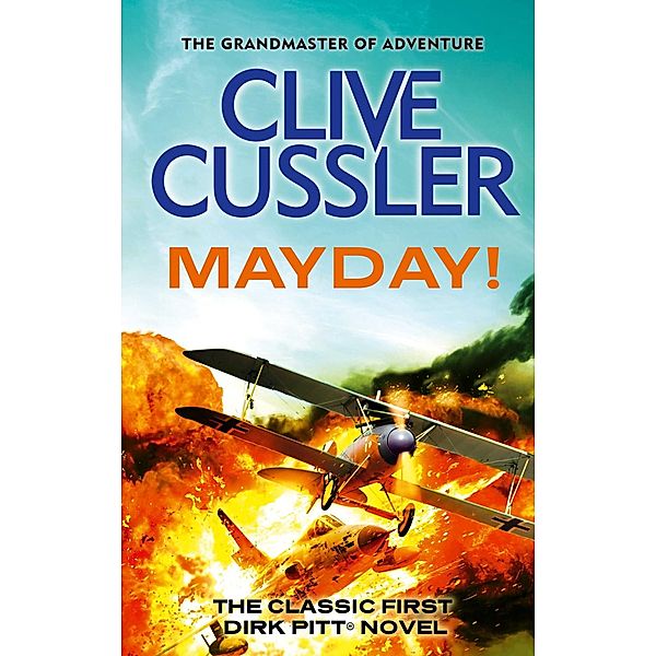 Mayday! / Dirk Pitt Adventures Bd.2, Clive Cussler