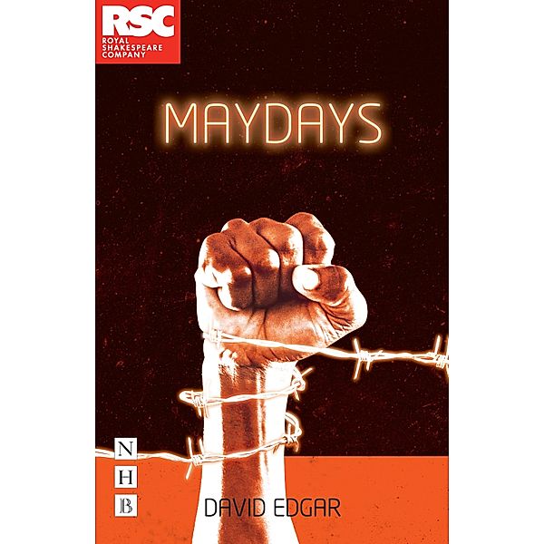 Maydays (NHB Modern Plays), David Edgar