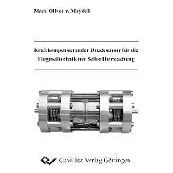 Maydell, M: Kraftkompensierender Drucksensor, Marc-Oliver von Maydell