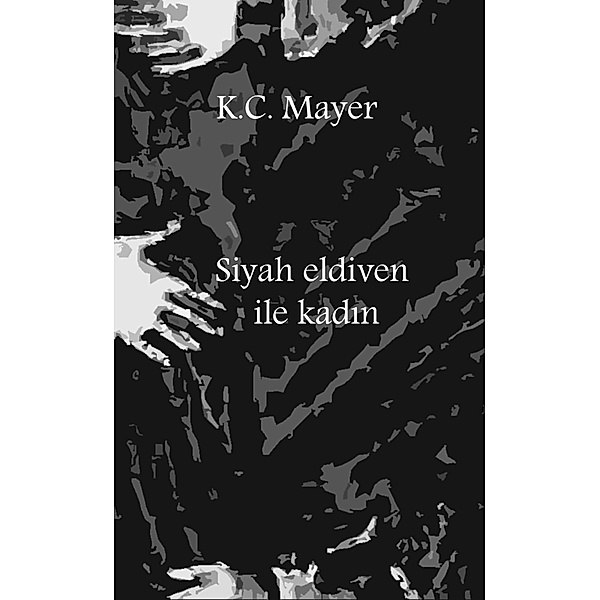Mayer, K: Siyah eldiven ile kadin, K. C. Mayer