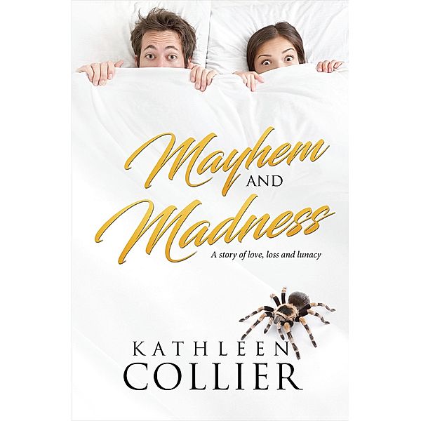 Mayhem and Madness, Kathleen Collier