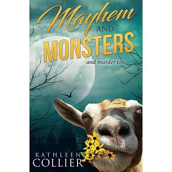 Mayhem and Monsters, Kathleen Collier