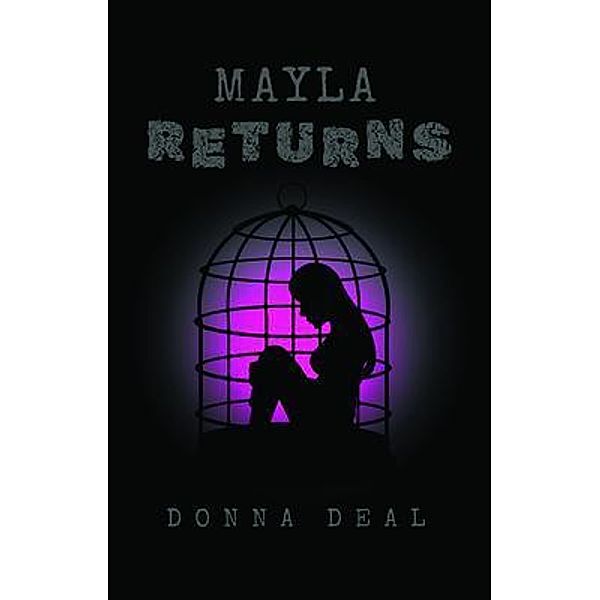 Mayla Returns, Donna Deal