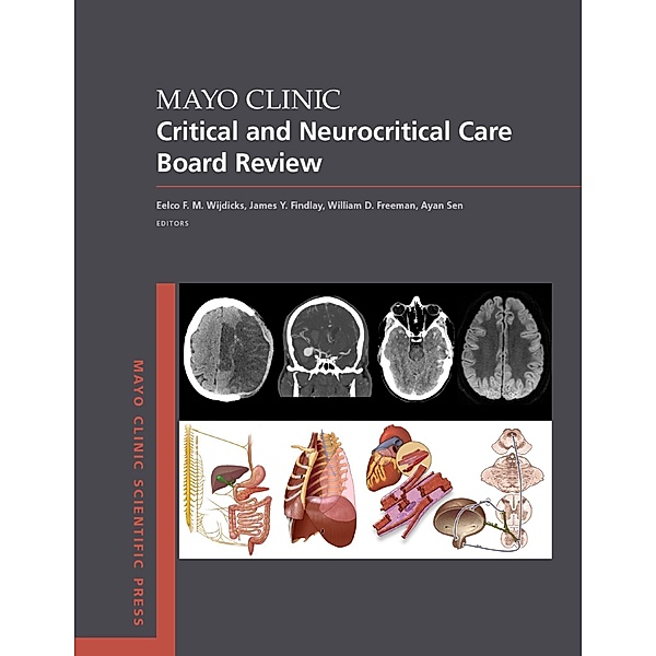 Mayo Clinic Critical and Neurocritical Care Board Review