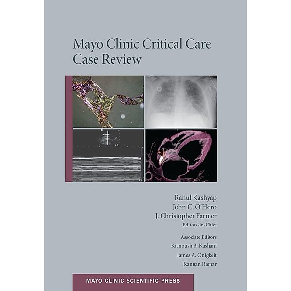 Mayo Clinic Critical Care Case Review