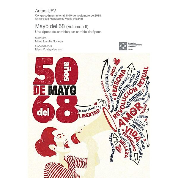 Mayo del 68 - Volumen II / Actas UFV Bd.3, María Lacalle Noriega