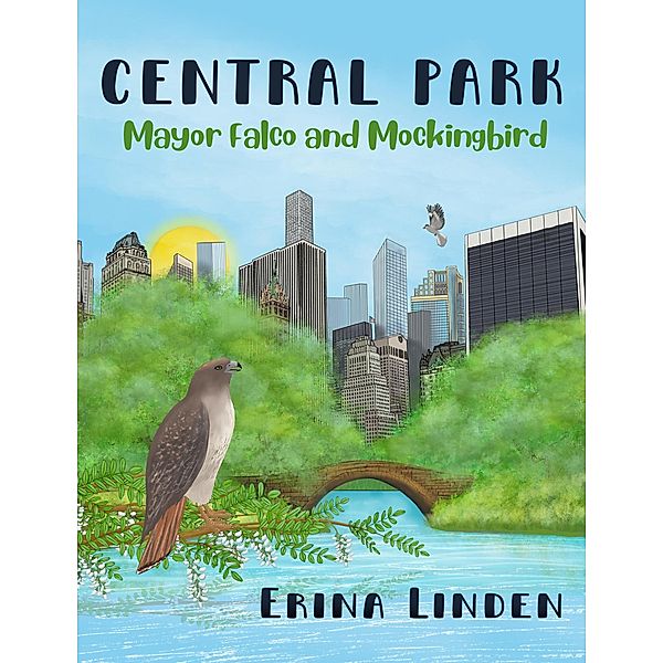 Mayor Falco and Mockingbird (Central Park) / Central Park, Erina Linden