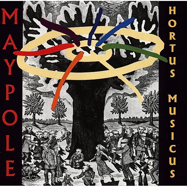 Maypole, Hortus Musicus