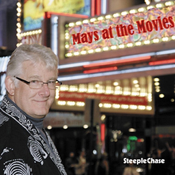 Mays At The Movies, Bill Mays