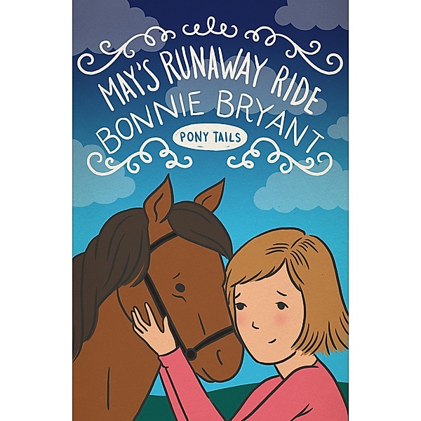 May's Runaway Ride / Pony Tails, Bonnie Bryant