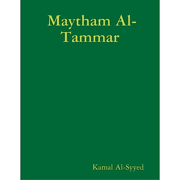Maytham Al-Tammar, Kamal al-Syyed