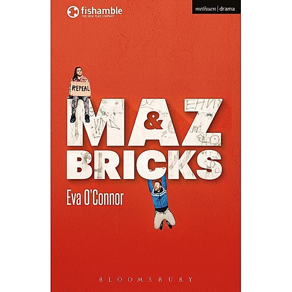 Maz and Bricks / Modern Plays, Eva O'Connor
