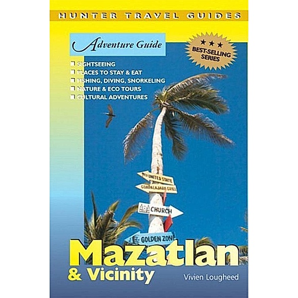 Mazatlan Adventure Guide / Hunter Publishing, Vivien Lougheed