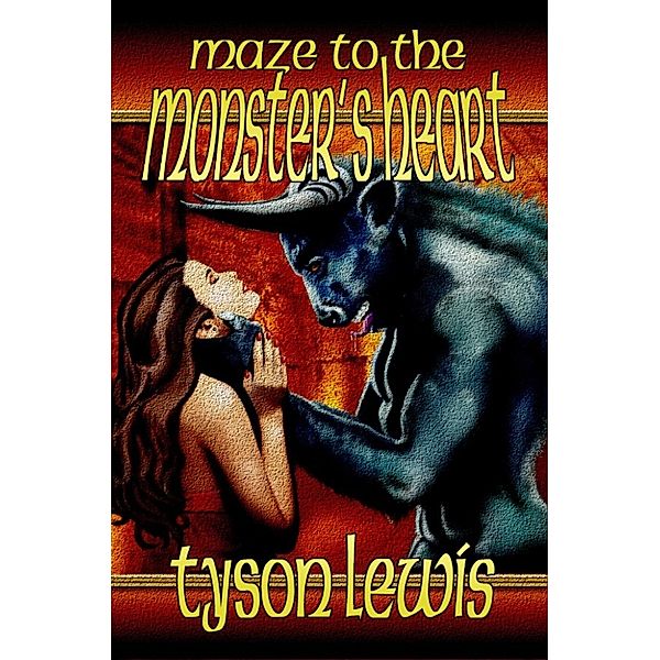 Maze to the Monster's Heart, Tyson Lewis