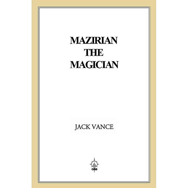Mazirian the Magician / Orb Books, Jack Vance