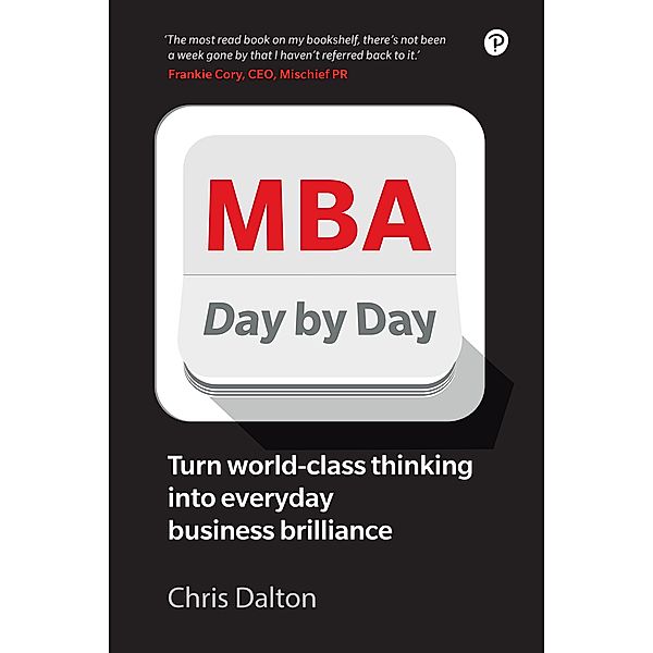 MBA Day by Day / Pearson Business, Chris Dalton