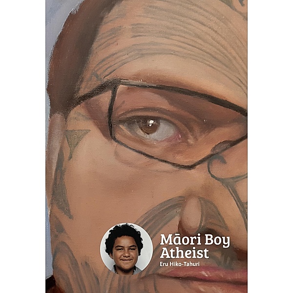 MBA Maori Boy Atheist, Eru Hiko-Tahuri