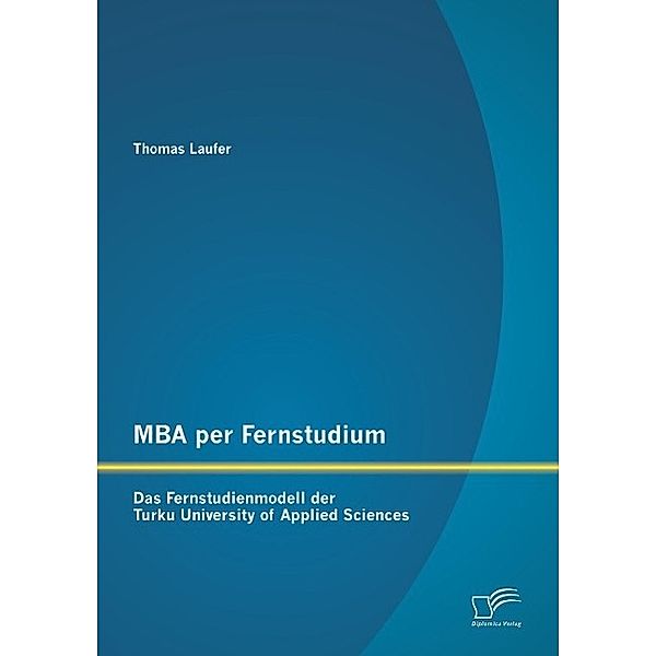 MBA per Fernstudium: Das Fernstudienmodell der Turku University of Applied Sciences, Thomas Laufer