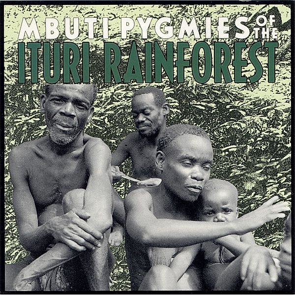 Mbuti Pygmies of the Ituri Rainforest, Diverse Interpreten