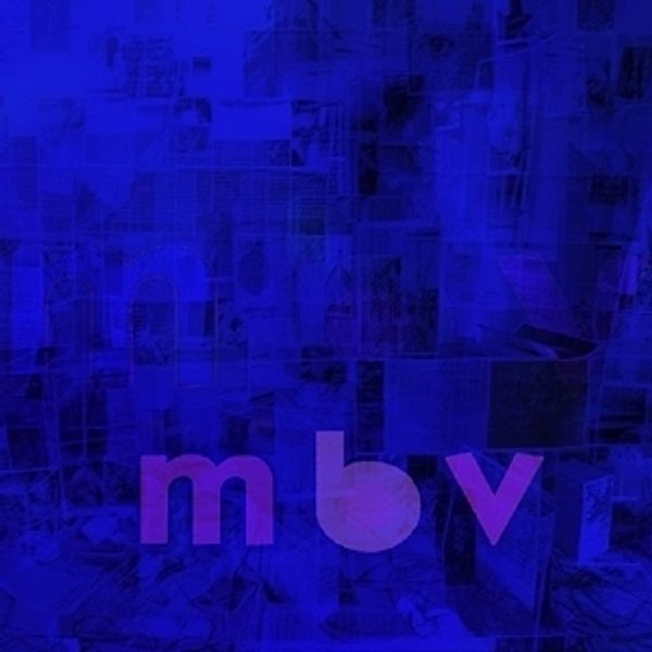 Mbv (+Cd) (Vinyl), My Bloody Valentine