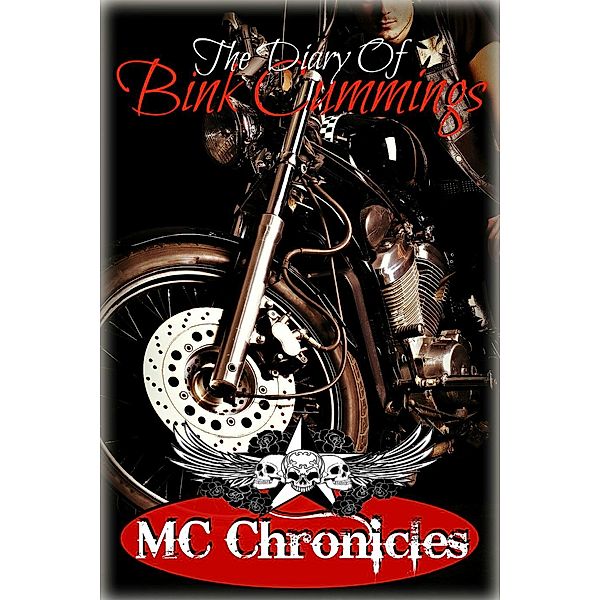 MC Chronicles: MC Chronicles: The Diary of Bink Cummings, Bink Cummings