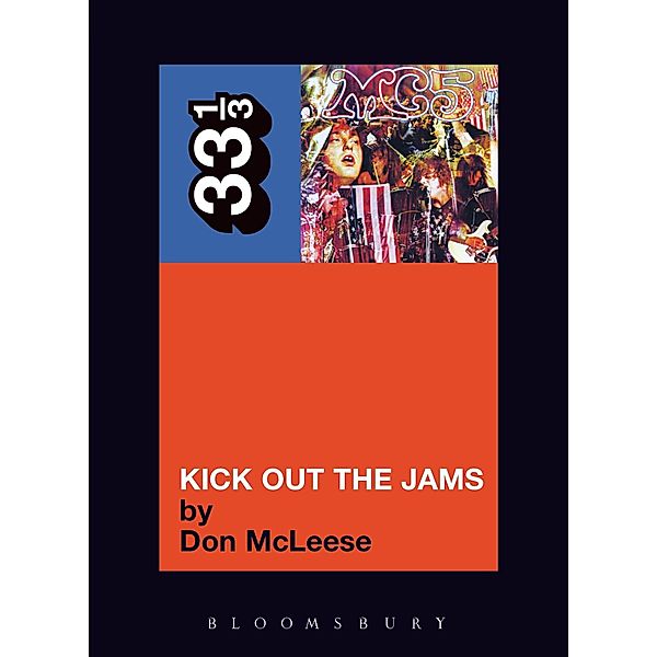 MC5's Kick Out the Jams / 33 1/3, Don Mcleese