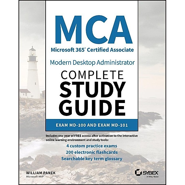 MCA Modern Desktop Administrator Complete Study Guide, William Panek