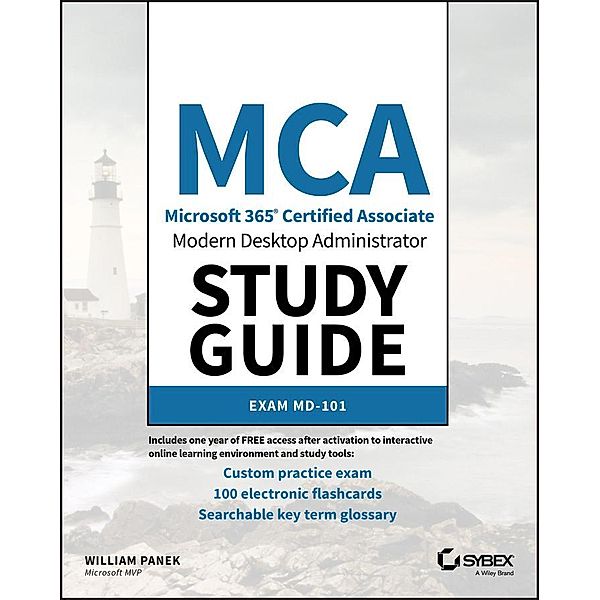 MCA Modern Desktop Administrator Study Guide, William Panek