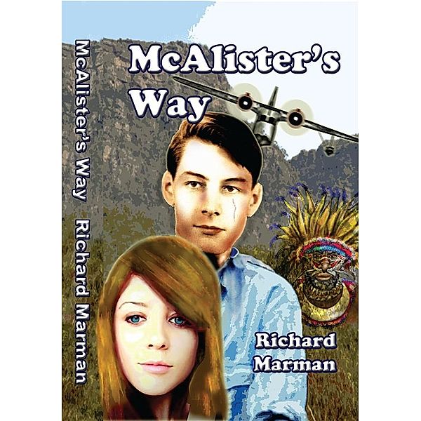 McALISTER'S WAY - FREE Serialisation Vol. 04 - Chapters 6 and 7, Richard Marman