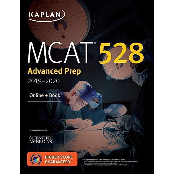 MCAT 528 Advanced Prep 2019-2020, Kaplan Test Prep
