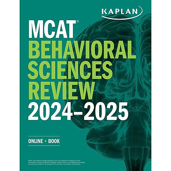 MCAT Behavioral Sciences Review 2024-2025, Kaplan Test Prep