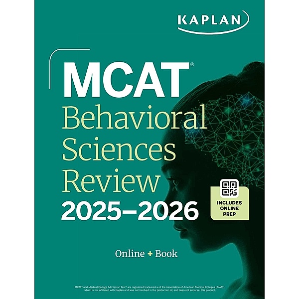 MCAT Behavioral Sciences Review 2025-2026, Kaplan Test Prep
