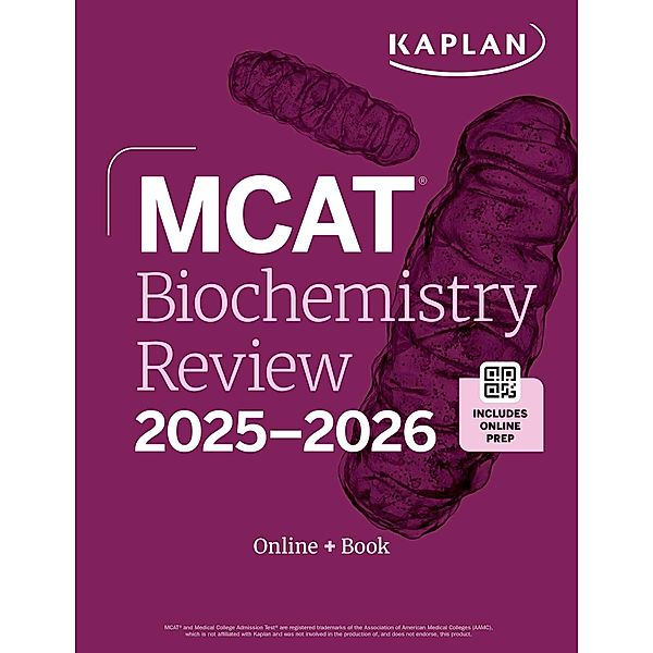 MCAT Biochemistry Review 2025-2026, Kaplan Test Prep