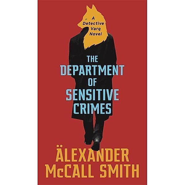 McCall Smith, A: Department of Sensitive Crimes, Alexander McCall Smith
