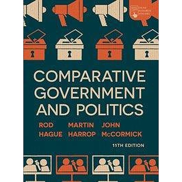 Mccormick, J: Comparative Government and Politics, John McCormick, Rod Hague, Martin Harrop