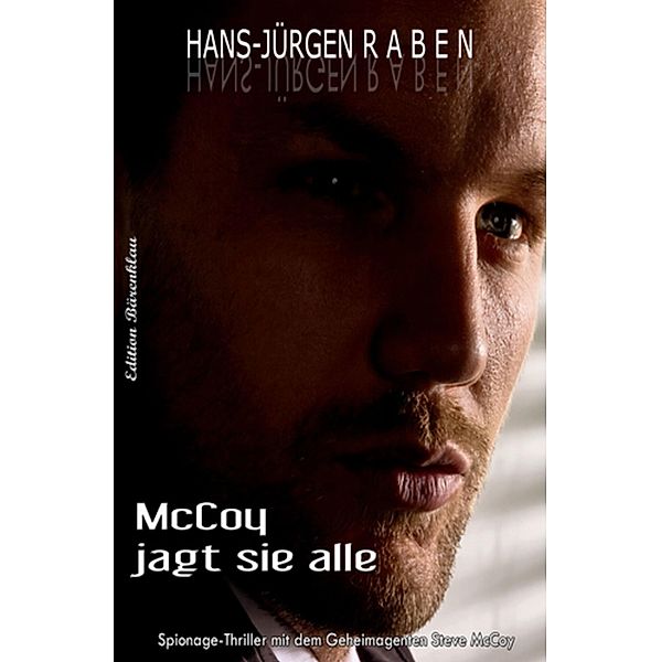 McCoy jagt sie alle, Hans-Jürgen Raben