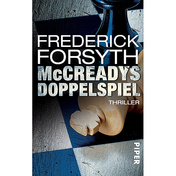 McCreadys Doppelspiel, Frederick Forsyth