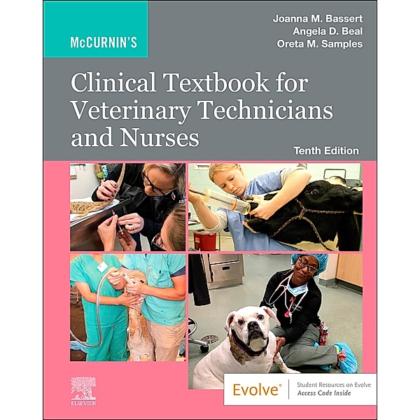 McCurnin's Clinical Textbook for Veterinary Technicians and Nurses E-Book, Joanna M. Bassert