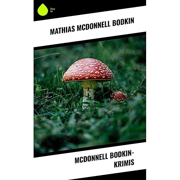 McDonnell Bodkin-Krimis, Mathias McDonnell Bodkin