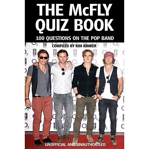 McFly Quiz Book / Andrews UK, Kim Kimber